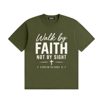 Walk by Faith Not by Sight T-Shirt