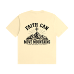 Faith Can Move Mountains T-Shirt