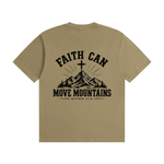 Faith Can Move Mountains T-Shirt