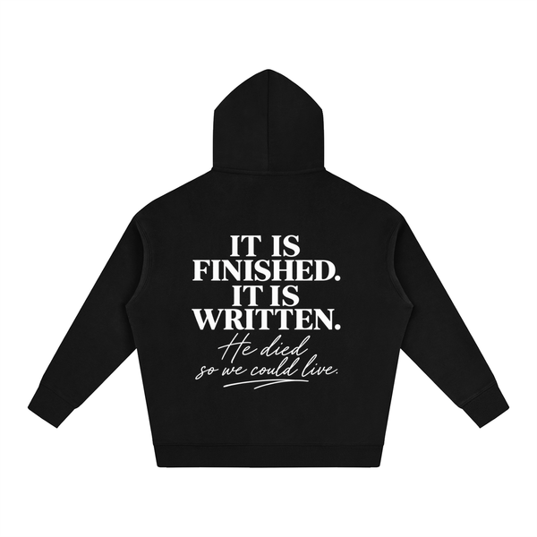 It Is Finished. It Is Written. — Premium Faith Sweatshirt