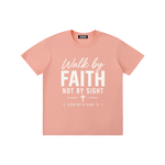 Walk by Faith Not by Sight T-Shirt